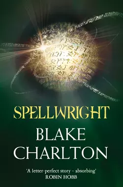 Spellwright, Blake Charlton