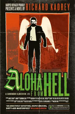 Aloha from Hell, Richard Kadrey