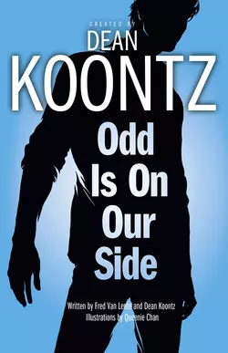 Odd is on Our Side Dean Koontz и Fred Van