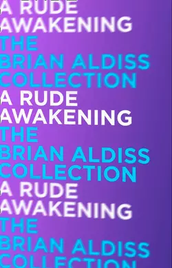 A Rude Awakening Brian Aldiss