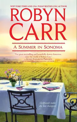 A Summer in Sonoma, Робин Карр