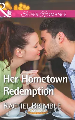 Her Hometown Redemption, Rachel Brimble