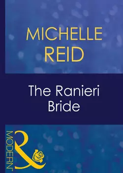 The Ranieri Bride Michelle Reid