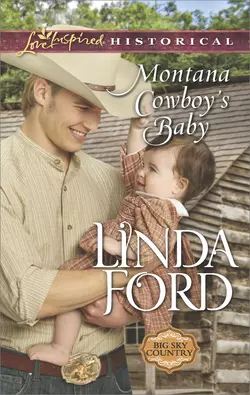 Montana Cowboy′s Baby Linda Ford