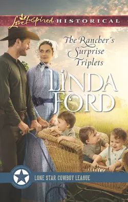 The Rancher’s Surprise Triplets, Linda Ford