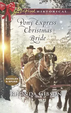 Pony Express Christmas Bride, Rhonda Gibson