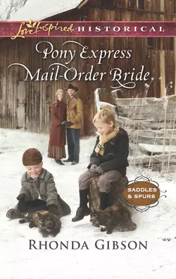 Pony Express Mail-Order Bride, Rhonda Gibson