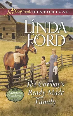 The Cowboy′s Ready-Made Family, Linda Ford