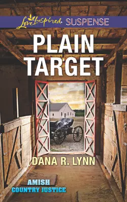 Plain Target, Dana Lynn