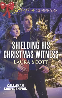 Shielding His Christmas Witness, Laura Scott