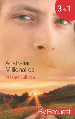 Australian Millionaires: The Millionaire′s Seductive Revenge, Maxine Sullivan