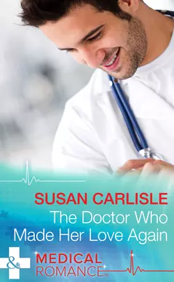 The Doctor Who Made Her Love Again, Susan Carlisle