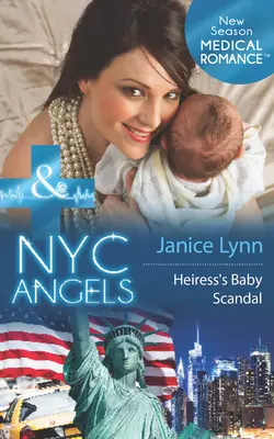 NYC Angels: Heiress’s Baby Scandal, Janice Lynn