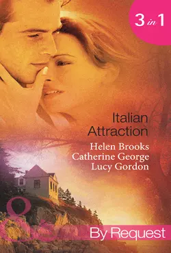 Italian Attraction: The Italian Tycoon′s Bride / An Italian Engagement / One Summer in Italy..., CATHERINE GEORGE