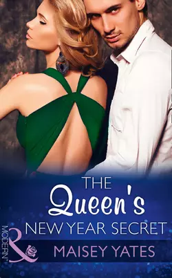 The Queen′s New Year Secret Maisey Yates