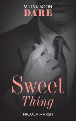 Sweet Thing: A steamy book where a one night stand could lead to much more. Perfect for fans of Fifty Shades Freed, Nicola Marsh