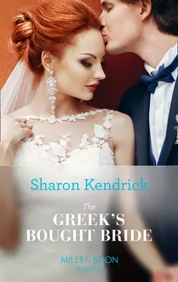 The Greek′s Bought Bride, Sharon Kendrick