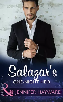 Salazar′s One-Night Heir Jennifer Hayward