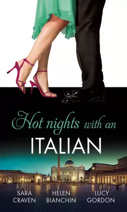 Hot Nights with...the Italian: The Santangeli Marriage / The Italian’s Ruthless Marriage Command / Veretti′s Dark Vengeance, Сара Крейвен