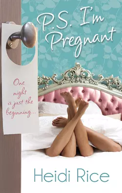 P.S. I′m Pregnant: Hot-Shot Tycoon  Indecent Proposal Heidi Rice