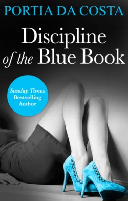 Discipline of the Blue Book Portia Costa