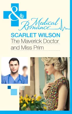 The Maverick Doctor and Miss Prim, Scarlet Wilson