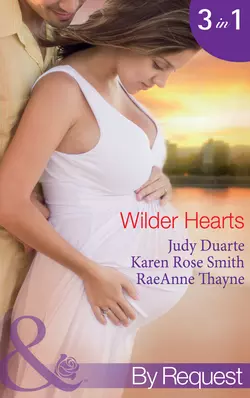 Wilder Hearts: Once Upon a Pregnancy, RaeAnne Thayne