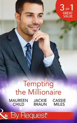 Tempting the Millionaire: An Officer and a Millionaire Cassie Miles и Jackie Braun