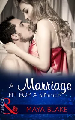 A Marriage Fit For A Sinner, Майя Блейк