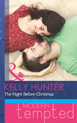 The Night Before Christmas, Kelly Hunter