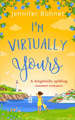 I′m Virtually Yours, Jennifer Bohnet