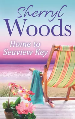 Home to Seaview Key Sherryl Woods