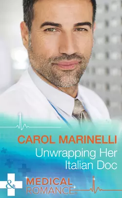 Unwrapping Her Italian Doc, Carol Marinelli