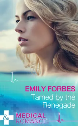 Tamed By The Renegade Emily Forbes