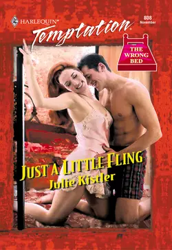 Just A Little Fling, Julie Kistler