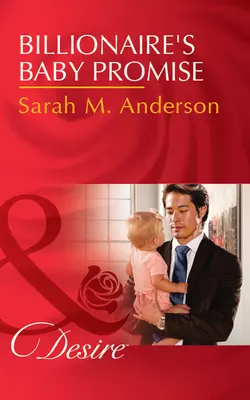 Billionaire′s Baby Promise Sarah Anderson