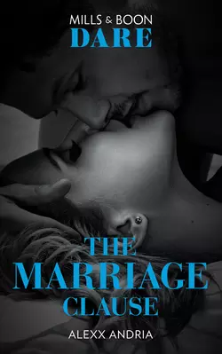 The Marriage Clause, Alexx Andria