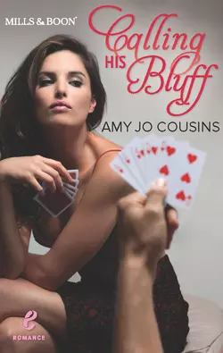 Calling His Bluff Amy Cousins