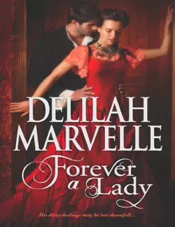 Forever a Lady, Delilah Marvelle