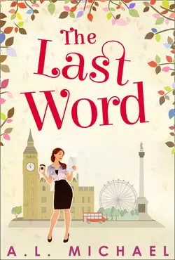 The Last Word, A. Michael