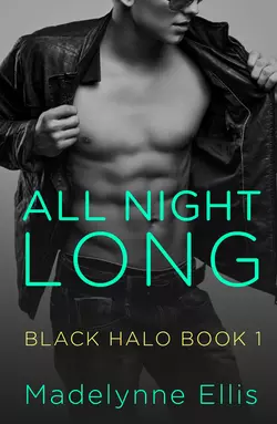 All Night Long, Madelynne Ellis