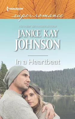 In A Heartbeat, Janice Johnson