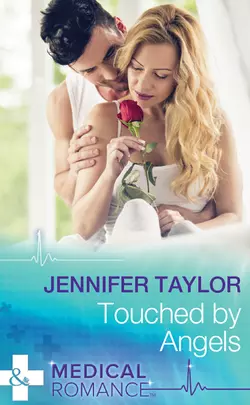 Touched By Angels Jennifer Taylor