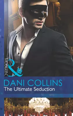 The Ultimate Seduction Dani Collins