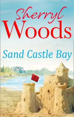 Sand Castle Bay Sherryl Woods