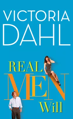 Real Men Will, Victoria Dahl