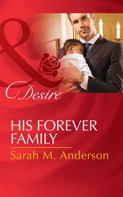 His Forever Family Sarah Anderson