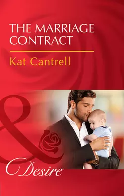 The Marriage Contract, Kat Cantrell