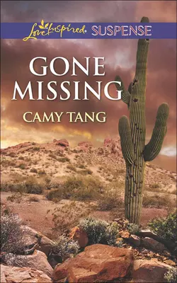 Gone Missing Camy Tang