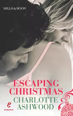 Escaping Christmas, Charlotte Ashwood